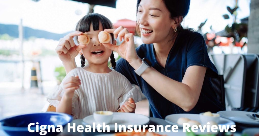 cigna health insurance reviews