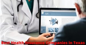 best health insurance companies in texas